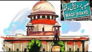Waqf act,act 1995 challenges, supreme court notice to center